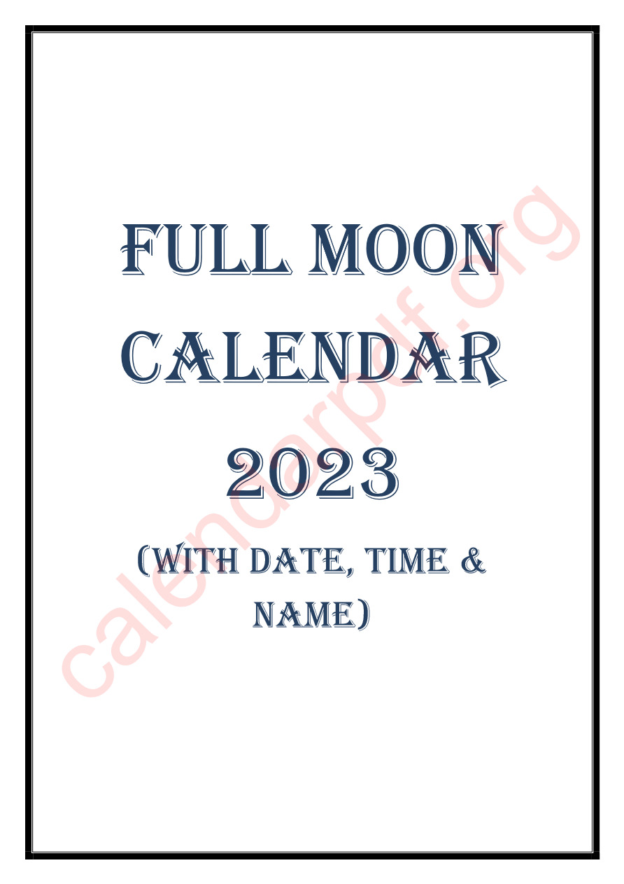Full Moon Calendar 2023