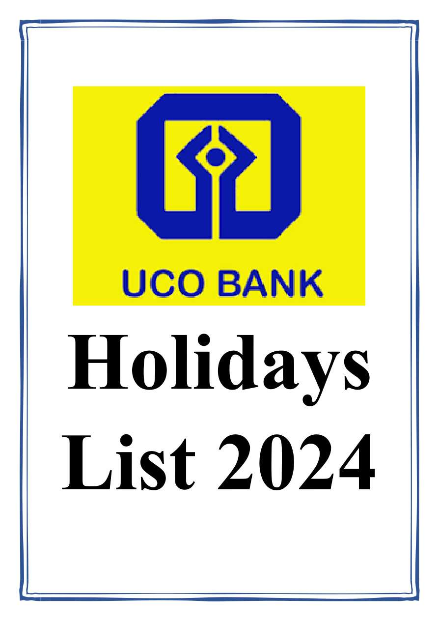 UCO Bank Holidays List 2024